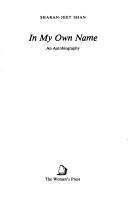 In my own name by Sharan-Jeet Shan