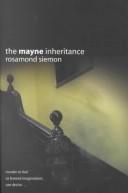 The Mayne inheritance by Rosamond Siemon