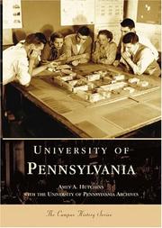 Cover of: University  of  Pennsylvania   (PA)  (Campus History Series) by Amey  A.  Hutchins, University  of  Pennsylvania  Archives