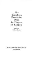 The Templeton Foundation Prize for progress in religion by Wilbert Forker