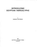 Introducing Egyptian hieroglyphs by Barbara Watterson