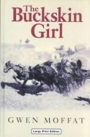 Cover of: The Buckskin Girl