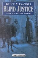 Cover of: Blind Justice (Ulverscroft Large Print Series)