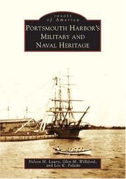 Portsmouth harbor's military and naval heritage by Nelson H. Lawry