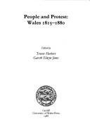 Cover of: People and protest: Wales 1815-1880