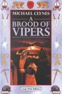 Cover of: A Brood of Vipers by Michael Clynes