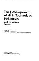 Cover of: The Development of high technology industries: an international survey