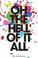 Cover of: Oh the Hell of It All