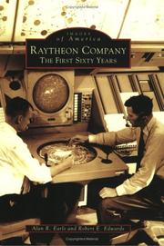 Raytheon Company by Alan R. Earls
