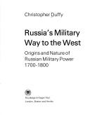 Cover of: Russia's Military Way to the West by Christopher Duffy