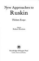 Cover of: New Approaches to Ruskin by Robert Hewison