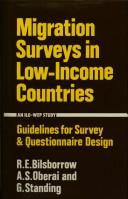 Cover of: Migration surveys in low income countries: guidelines for survey and questionnaire design