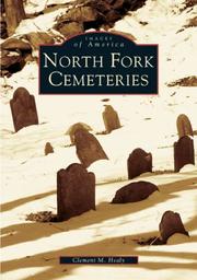 North Fork cemeteries by Clement Healy