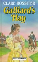Cover of: Galliard's Hay