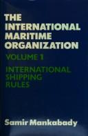 Cover of: The International Maritime Organization by Samir Mankabady