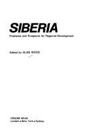 Cover of: Siberia by edited by Alan Wood.