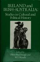 Cover of: Ireland and Irish-Australia: studies in cultural and political history