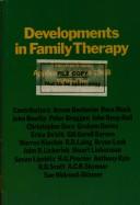 Cover of: Developments in family therapy: Theories and applications since 1948