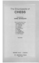 Cover of: The encyclopaedia of chess by Anne Sunnucks