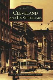 Cover of: Cleveland and It's Streetcars by James R. Spangler, James A. Toman
