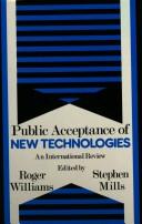 Cover of: Public acceptance of new technologies: an international review