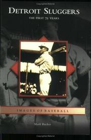 Cover of: Detroit  Sluggers:  The  First  75  Years  (MI)  (Images  of  Baseball)