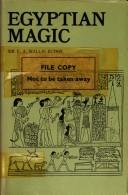 Cover of: Egyptian magic. by Ernest Alfred Wallis Budge