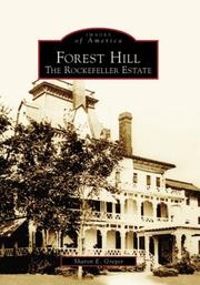 Cover of: Forest Hill: The Rockefeller Estate