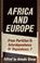 Cover of: Africa and Europe