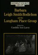 Barbara Leigh Smith Bodichon and the Langham Place Group by Barbara Leigh Smith Bodichon