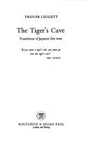 Cover of: The Tiger's cave: translations of Japanese Zen texts