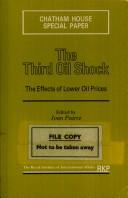 Cover of: The Third oil shock: the effects of lower oil prices