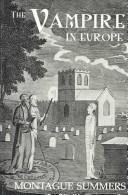 Cover of: The Vampire in Europe (Kegan Paul Library of Arcana)