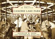 Cover of: Canobie Lake Park  (NH) (Scenes of America) by Douglas W. Seed