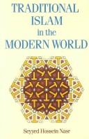 Cover of: Traditional Islam in the modern world