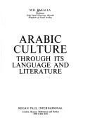 Cover of: Arabic Culture by M. K. Bakalla