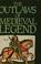 Cover of: The Outlaws of Medieval Legend
