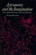 Cover of: Astronomy and the Imagination by Norman Davidson, Norman Davidson