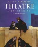 Cover of: Theatre: A Way of Seeing
