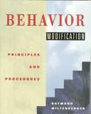 Behavior Modification by Raymond G. Miltenberger