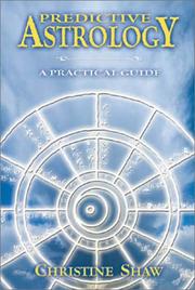 Cover of: Predictive Astrology (Practical Guide) by Christine Shaw