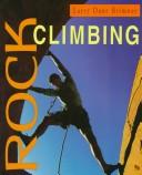 Cover of: Rock Climbing (First Books - Sports and Recreation)