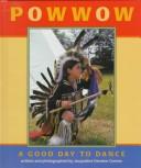 Cover of: Powwow: a good day to dance