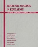 Behavior analysis in education by Ralph Gardner, Diane M. Sainato, John O. Cooper, Timothy E. Heron, William L. Heward