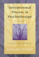 Cover of: Interpersonal Process in Psychotherapy by Edward Teyber, Edward Teyber