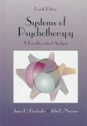 Cover of: Systems of Psychotherapy by James O. Prochaska, John C. Norcross