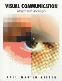 Cover of: Visual communication: images with messages