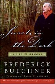 Secrets in the Dark by Frederick Buechner