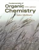 Cover of: McMurry's Fundamentals of Organic Chemistry: Study Guide & Solutions Manual