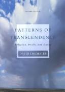 Cover of: Patterns of transcendence: religion, death, and dying